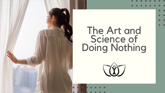 The Art and Science of Doing