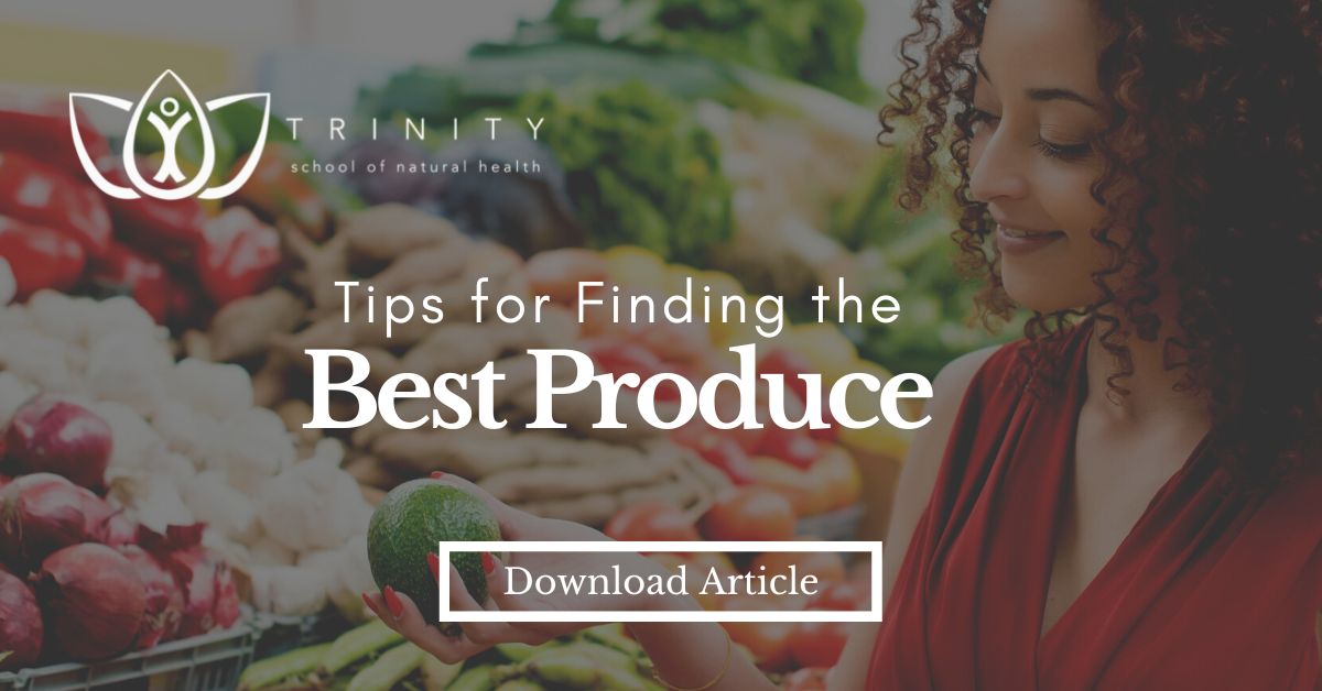 Tips for Selecting Fresh Produce